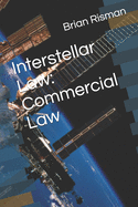 Interstellar Law: Commercial Law