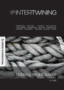 Intertwining: Volume 1