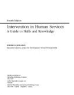 Intervention in Human Services: A Guide to Skills and Knowledge