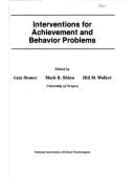 Interventions for Achievement & Behavioral Problems