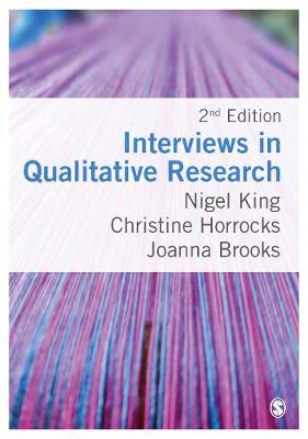 Interviews in Qualitative Research - King, Nigel, and Horrocks, Christine, and Brooks, Joanna