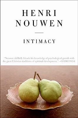 Intimacy - Reissue - Nouwen, Henri J M