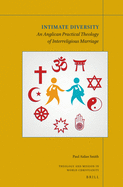 Intimate Diversity: An Anglican Practical Theology of Interreligious Marriage