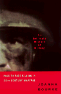 Intimate History of Killing