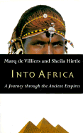 Into Africa: A Journey Through the Ancient Empires