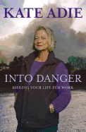 Into Danger