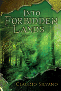 Into Forbidden Lands