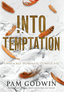 Into Temptation: Books 7-9