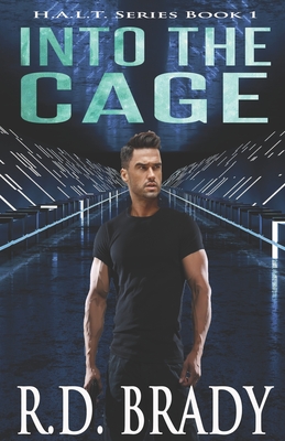 Into the Cage - Brady, R D