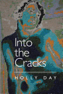 Into the Cracks
