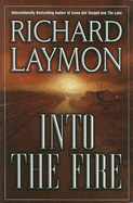 Into the Fire - Laymon, Richard