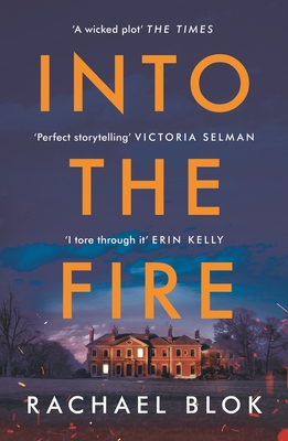 Into the Fire - Blok, Rachael