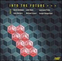 Into the Future - Alec Mariani (double bass); Amy Phelps (cello); Amy Turnbull (e flat clarinet); Andrew Brobston (sax);...