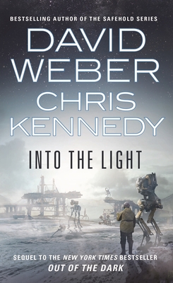 Into the Light - Weber, David, and Kennedy, Chris