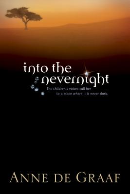 Into the Nevernight - de Graaf, Anne