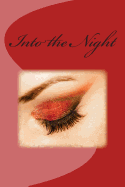 Into the Night: Brutal Conflict