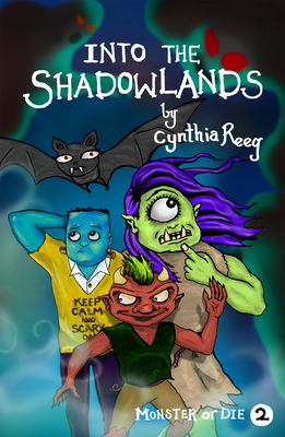 Into the Shadowlands - Reeg, Cynthia