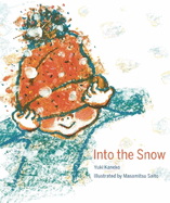 Into the Snow