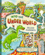 Into The Underworld - Clements Gillian