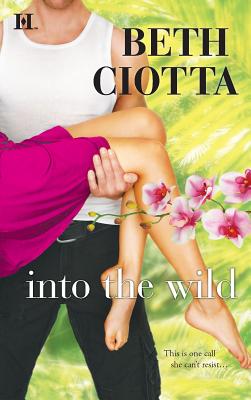 Into the Wild - Ciotta, Beth