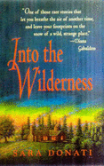 Into the Wilderness - Donati, Sara