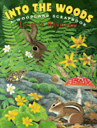 Into the Woods: A Woodland Scrapbook - Krupinski, Loretta