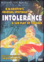 Intolerance: A Sun Play of the Ages
