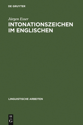 Intonationszeichen im Englischen - Esser, J?rgen