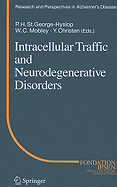 Intracellular Traffic and Neurodegenerative Disorders