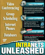Intranets Unleashed: With CDROM