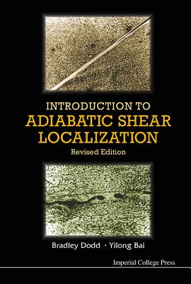 Intro Adiab Shear Local (REV Ed) - Bradley Dodd & Yilong Bai