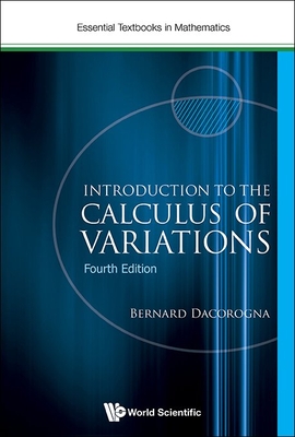 Intro to Calcul Varia (4th Ed) - Bernard Dacorogna