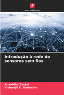 Introdu??o ? rede de sensores sem fios