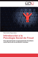 Introduccion a la Psicologia Social de Freud