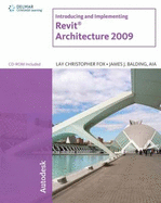Introducing and Implementing Revit Architecture - Fox, Lay Christopher, and Balding, James J