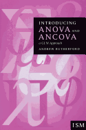 Introducing Anova and Ancova: A Glm Approach