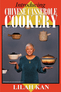 Introducing Chinese Casserole Cookery
