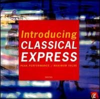Introducing Classical Express - Andrew Lawrence-King (portative organ); Andrew Lawrence-King (medieval psaltery); Andrew Lawrence-King (harp);...