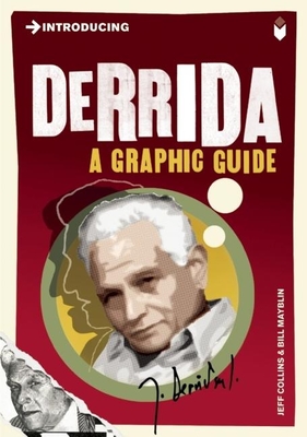Introducing Derrida: A Graphic Guide - Collins, Jeff