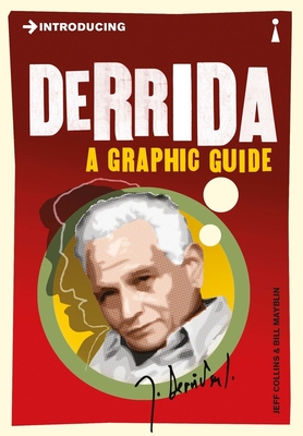 Introducing Derrida: A Graphic Guide - Collins, Jeff