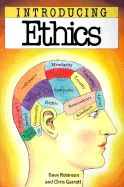 Introducing Ethics - Robinson, David, and Robinson, Dave