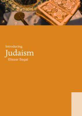 Introducing Judaism - Segal, Eliezer
