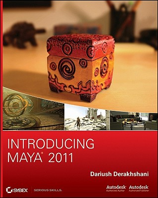 Introducing Maya 2011 - Derakhshani, Dariush