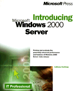 Introducing Microsoft Windows 2000 Server - King, Adrian, and Northrup, Tony