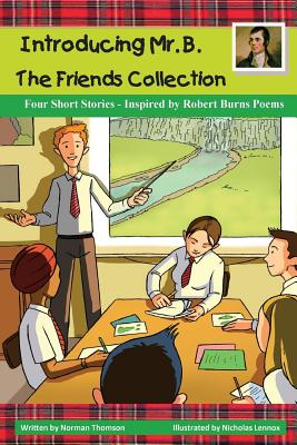 Introducing Mr. B.: The Friends Collection - Thomson, Norman