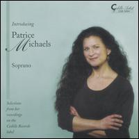 Introducing Patrice Michaels - Chicago Baroque Ensemble; David Schrader (fortepiano); Deborah Sobol (piano); Elizabeth Bucchieri (piano);...