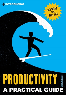 Introducing Productivity: A Practical Guide - Allcott, Graham