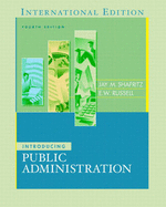 Introducing Public Administration: International Edition
