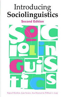Introducing Sociolinguistics - Mesthrie, Rajend, and Swann, Joan, and Deumert, Ana