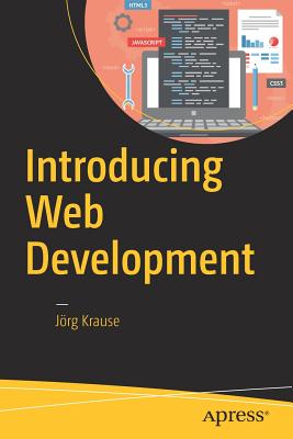 Introducing Web Development - Krause, Jrg